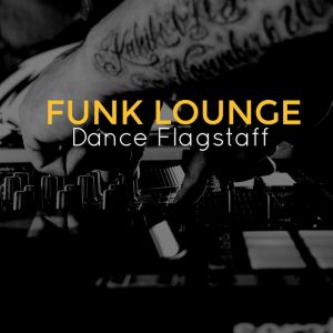 Funk-Lounge-Dance-Flagstaff-DJ-Bear-Cole