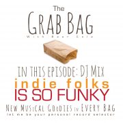 indie-folks-is-so-funky-mix-dj-bear-cole-the-grab-bag-podcast
