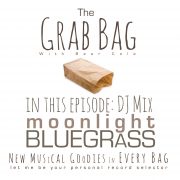 moonlight-bluegrass-mix-dj-bear-cole-the-grab-bag-podcast