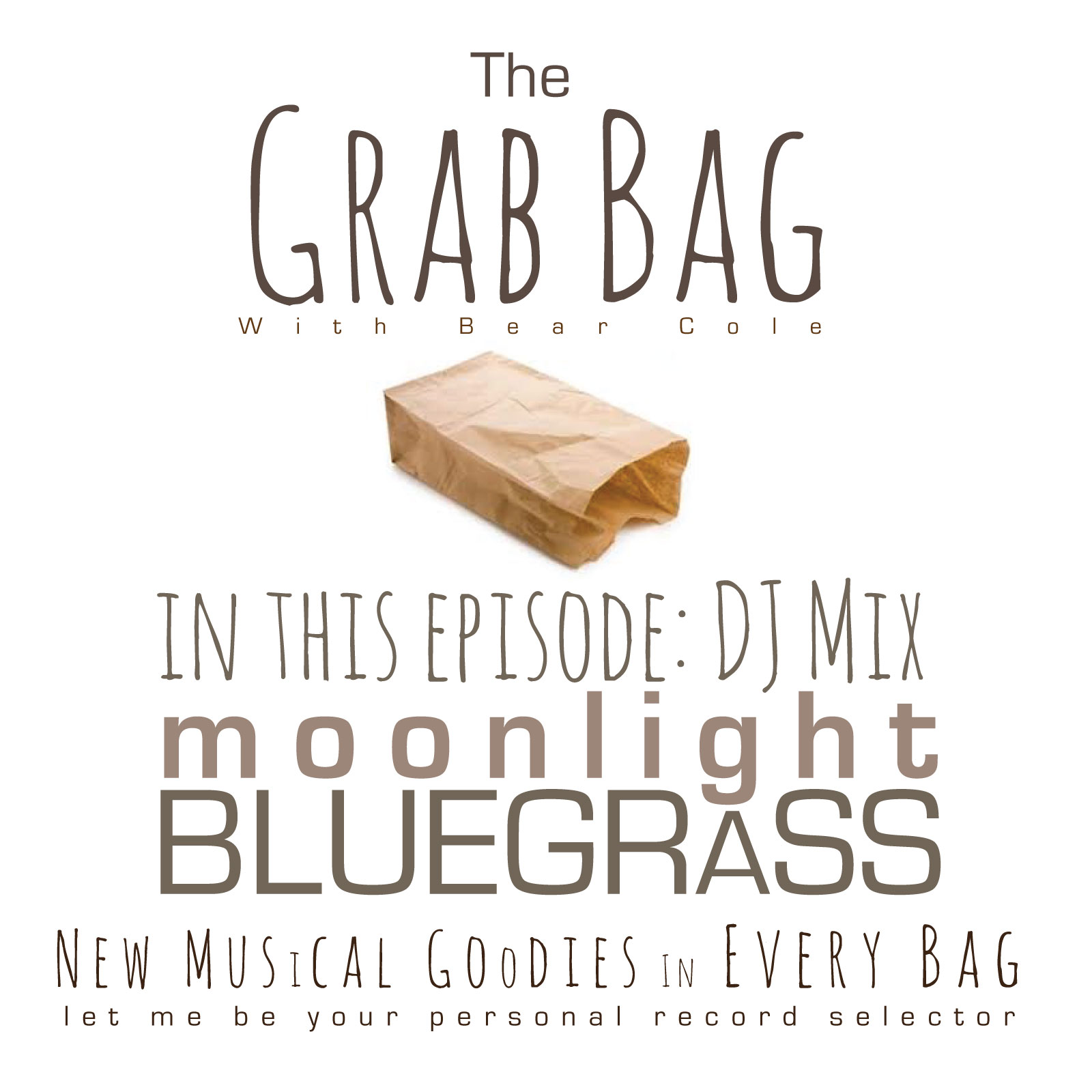 moonlight-bluegrass-mix-dj-bear-cole-the-grab-bag-podcast