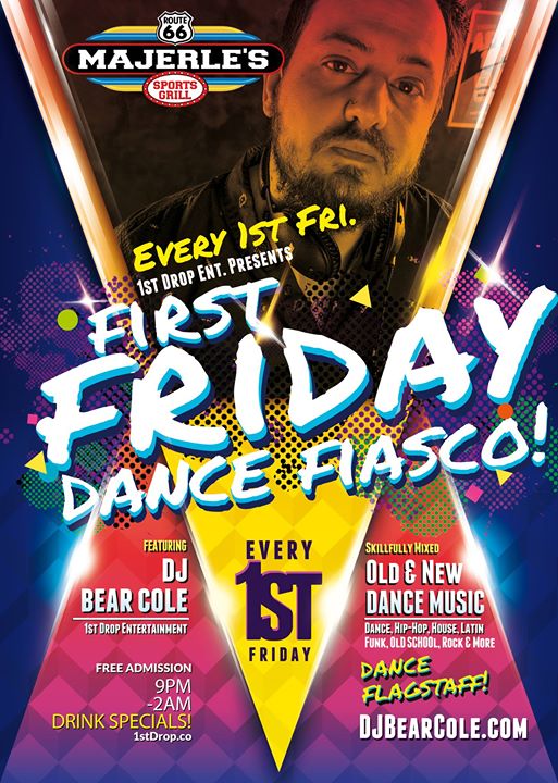 1st Friday Dance Fiasco at Majerle's with DJ Bear Cole